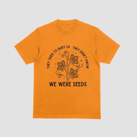 Every Child Matters - They tried to bury us