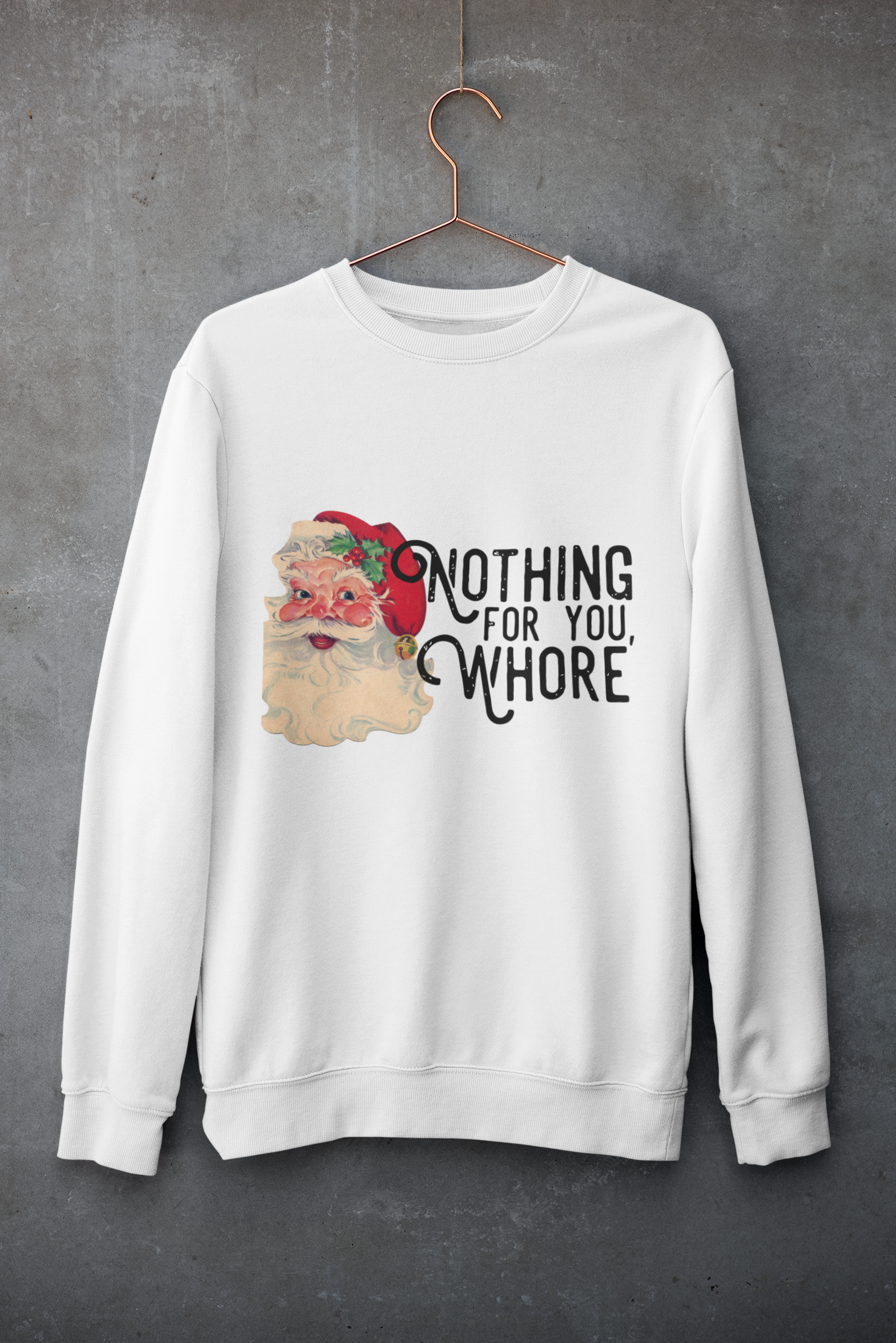 Nothing for you Crewnecks