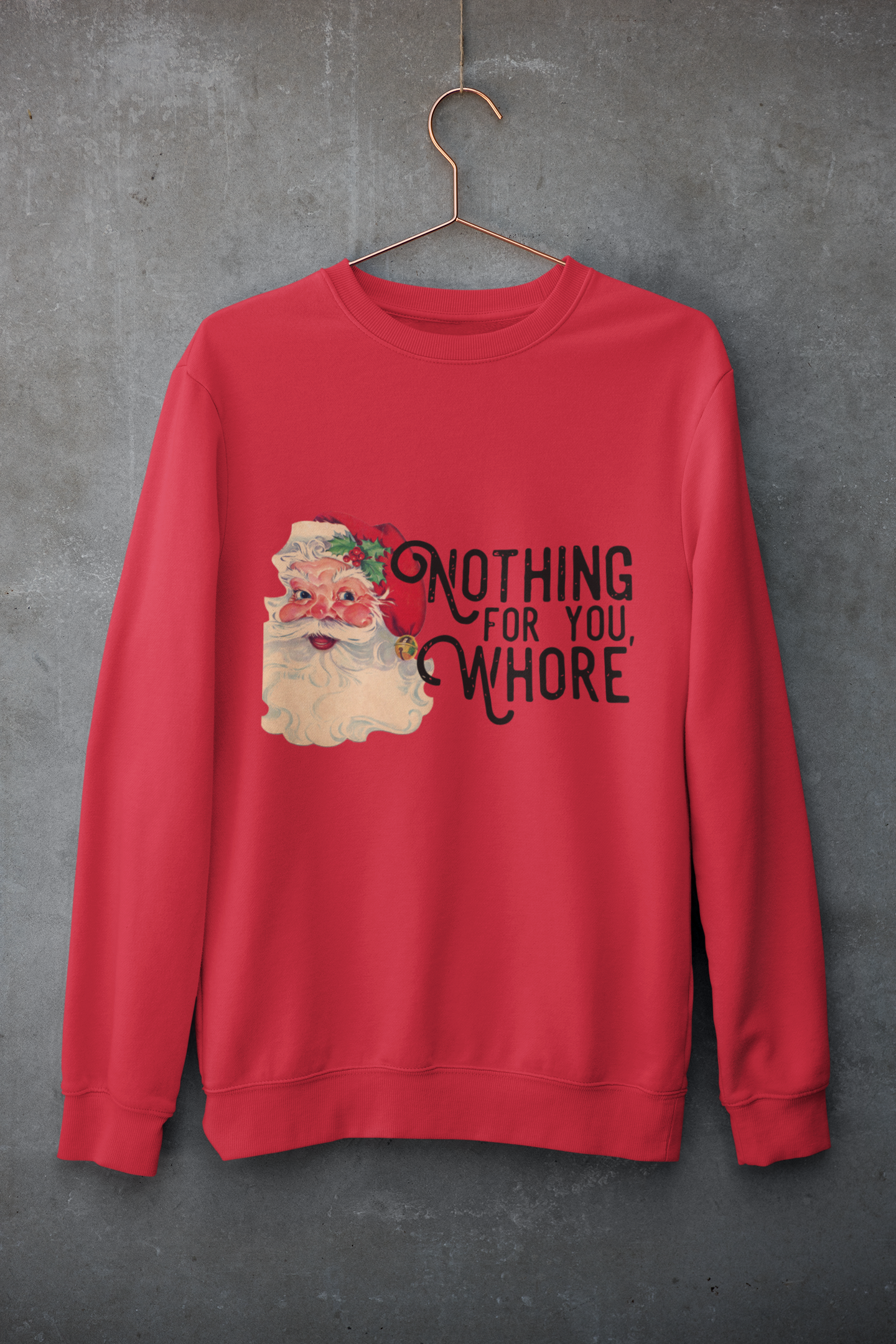 Nothing for you Crewnecks