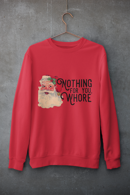 Nothing for you Crewnecks